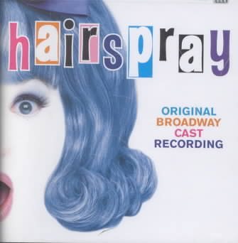 Hairspray (2002 Original Broadway Cast) cover