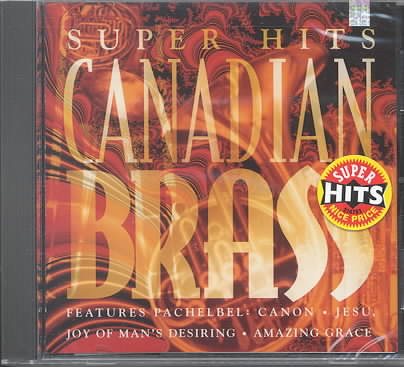 Canadian Brass Super Hits cover