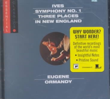 Ives: Symphony No. 1 / Three Places in New England / Robert Browning Overture (Essential Classics) cover