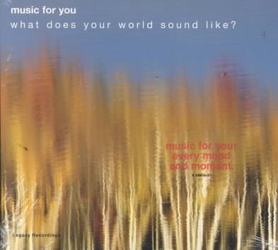 MUSIC FOR YOU SAMPLER: What Does Your World Sound Like? cover