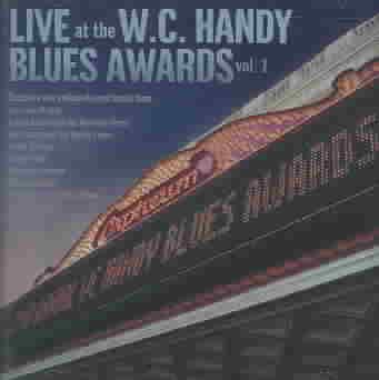 Live at the W. C. Handy Blues Awards 1 cover