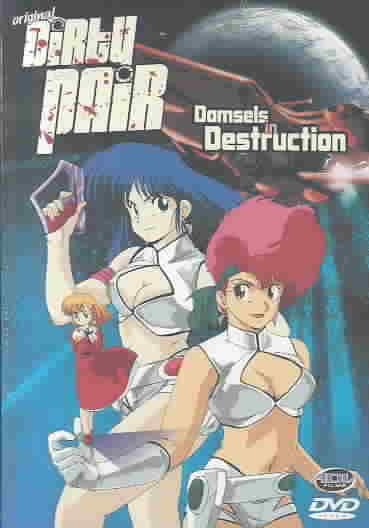 Original Dirty Pair - Damsels of Destruction (Vol. 2) cover