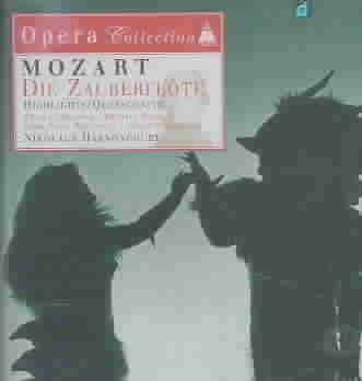 Mozart: Die Zauberflöte (highlights/exerpts)