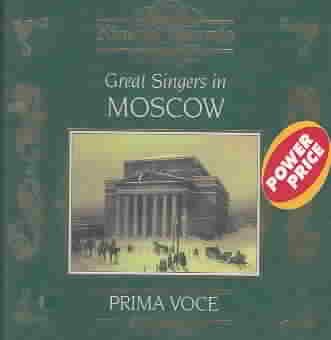 Great Singers in Moscow / Various