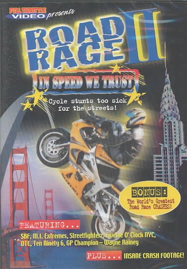 Road Rage II: In Speed We Trust