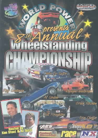 World Power: 8th Annual Wheelstanding Championships cover