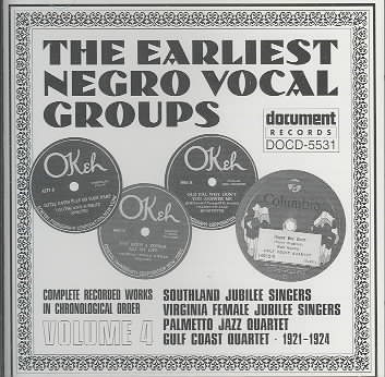 Vol. 4-Earliest Negro Vocal Groups cover