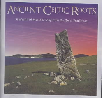 Ancient Celtic Roots cover