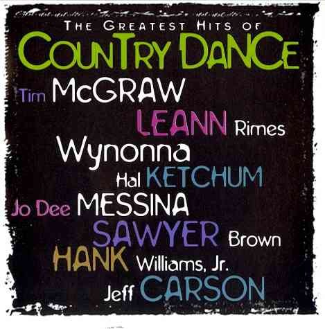 Greatest Hits Of Country Dance