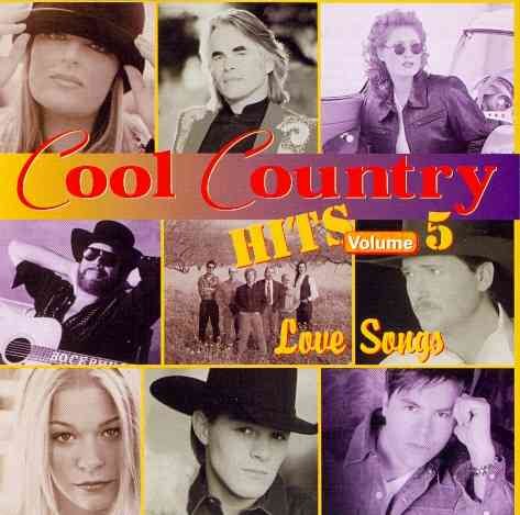 Cool Country Hits Vol. 5