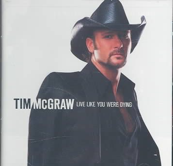 Tim McGraw Live Like You Were Dying cover