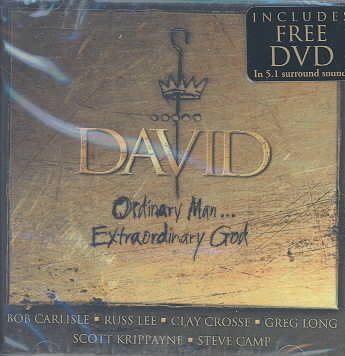 David: Ordinary Man...Extraordinary God