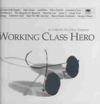 Working Class Hero: A Tribute to John Lennon cover
