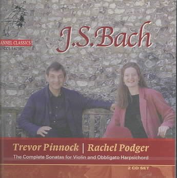 Bach: Complete Sonatas for Violin and Obbligato Harpsichord