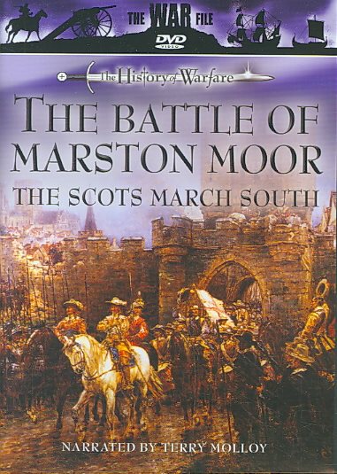 The History of Warfare: The Battle of Marston Moor - The Scots March South cover