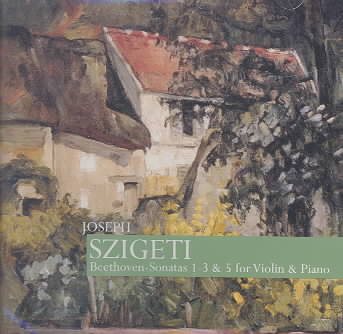Szigeti & Arrau Play Sonatas cover