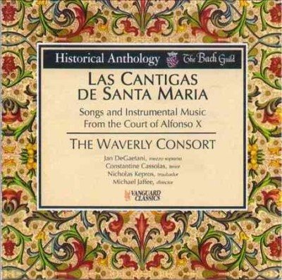 Las Cantigas De Santa Maria: Songs and Instrumental Music From the Court of Alonso X (Historical Anthology) cover
