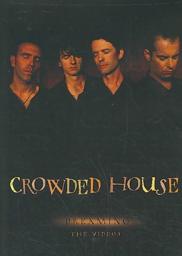 Crowded House - Dreaming The Videos [DVD]