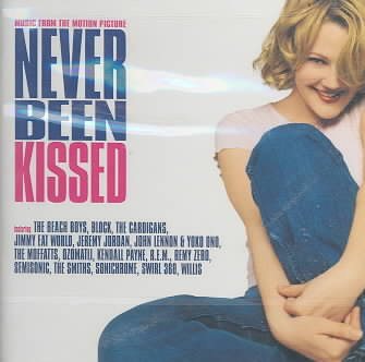 Never Been Kissed: Music From The Motion Picture