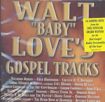 Walt Baby Love's Gospel Tracks cover