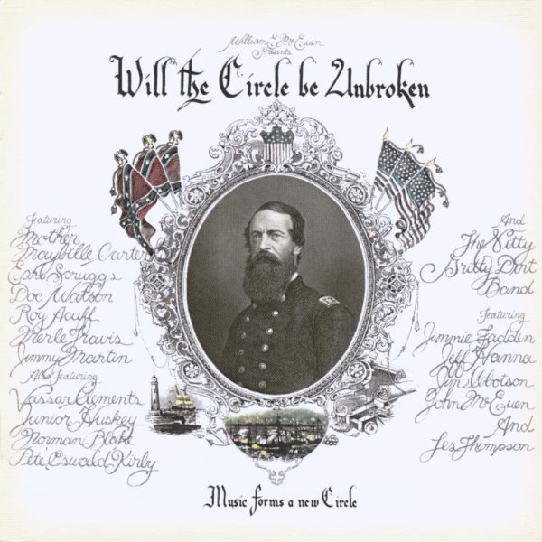 Will the Circle Be Unbroken (30th Anniversary Edition) cover