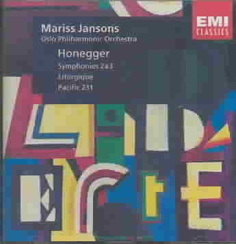 Honegger: Symphonies Nos. 2 & 3, Liturgique, Pacific 231 cover