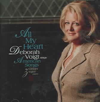 All My Heart: Deborah Voigt Sings American Songs cover