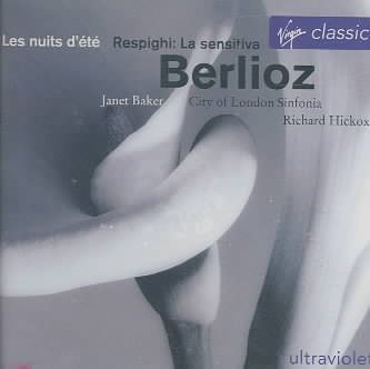 Berlioz: Les Nuits d'Ete; La Captive; La Belle Voyageuse; Zaide/Respighi: La Sensitiva cover