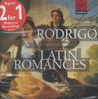 Rodrigo: Concierto de Aranjuez, Fantasia para un gentilhombre (Latin Romances) / Isbin cover
