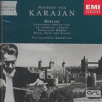 Karajan Conducts Berlioz: Symphonie Fantastique / Le Carnaval Romain / Hungarian March / Royal Hunt and Storm cover