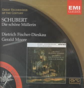Great Recordings Of The Century - Schubert: Die Schone Mullerin / Fischer-Dieskau, Moore cover