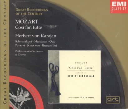 Great Recordings Of The Century - Mozart: Cosi Fan Tutte / Karajan, Schwarzkopf, Merriman, Otto, Simoneau, et al cover