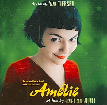 Amelie (Music From the Motion Picture)