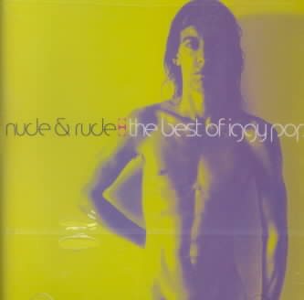 Nude & Rude: Best of Iggy Pop