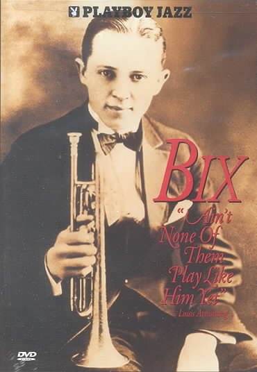 Playboy Jazz - Bix Beiderbecke [DVD]