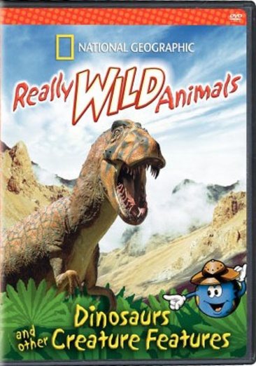Really Wild Animals: Dinosaurs and other Creature Features cover