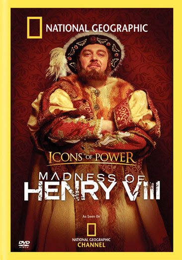 National Geographic - The Madness of Henry the VIII