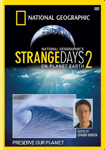 Strange Days on Planet Earth 2