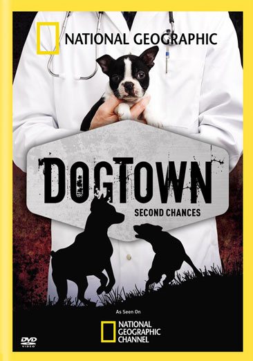 Dogtown: Second Chances