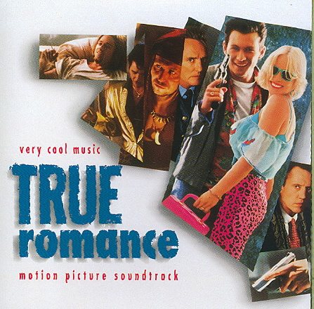 True Romance: Motion Picture Soundtrack cover