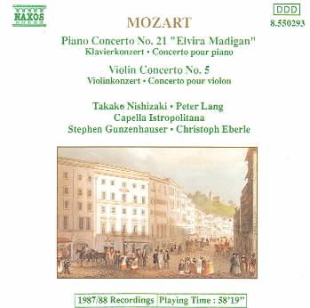 Mozart: Piano Concerto No. 21 / Violin Concerto No. 5