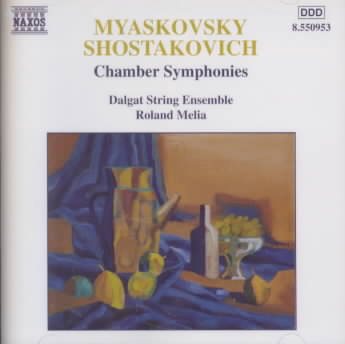 Myaskovsky/Shostakovsky:Chamber Symphonies cover