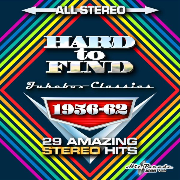 Hard To Find Jukebox Classics 1956-62: 29 Stereo Hits cover