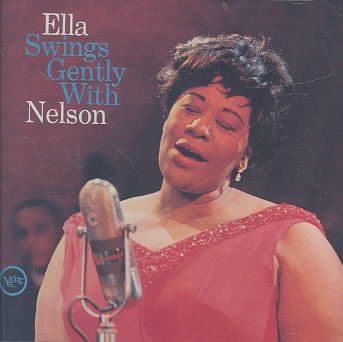 Ella Swings Gently With Nelson cover