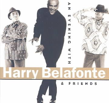 An Evening With Harry Belafonte & Friends cover