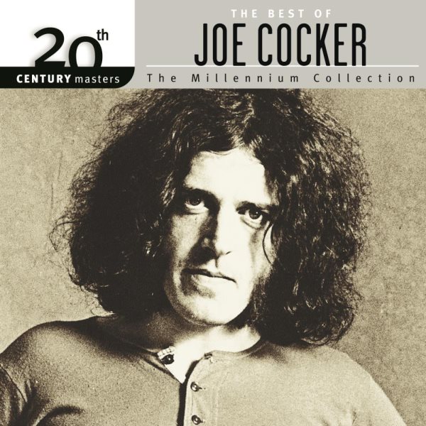 The Best of Joe Cocker: 20th Century Masters (Millennium Collection)
