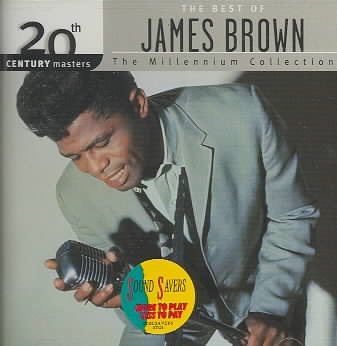 20th Century Masters: The Best Of James Brown (The Millennium Collection)