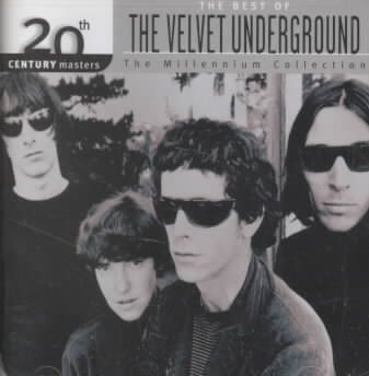 The Best of The Velvet Underground: 20th Century Masters - The Millennium Collection - cover