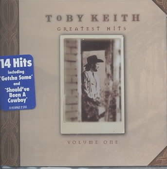 Greatest Hits: Toby Keith, Volume 1 cover