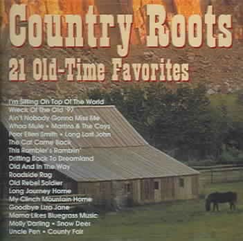 Country Roots 1: Old Time Favorites
